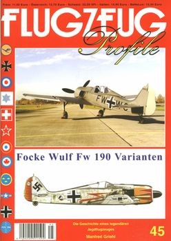 Flugzeug Profile 45: Focke Wulf Fw 190 Varianten