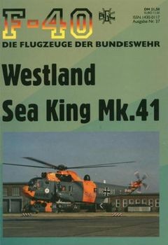 Westland Sea King MK.41 (F-40 Flugzeuge Der Bundeswehr 37)