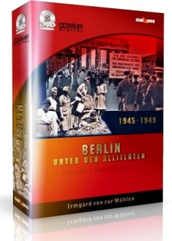     1945-1949 / Berlin unter den Alliierten 1945-1949 (1988) DVDRip