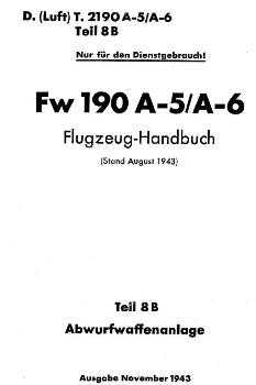 Fw 190 A-5/A-6.  Flugzeug-Handbuch. Teiil 8 B - Abwurfwaffenanlage