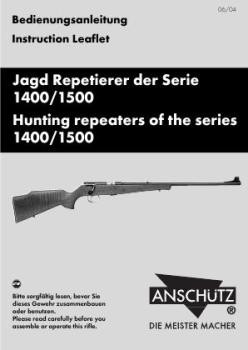 Jagd Repetierer der Serie 1400/1500.  Hunting repeaters of the series 1400/1500