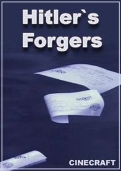   / Hitler's Forgers (2008) IPTVRip 