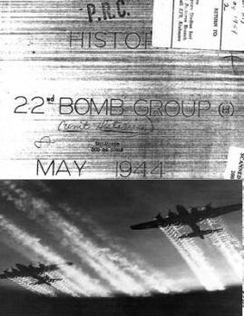 History of the 22nd Bombardment Group - May 1944