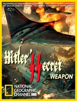    / Hitler's Secret Weapon (2010) HDTVRip