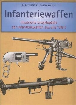 Infanteriewaffen (1918-1945) - Band 1, 2