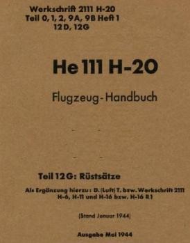 Heinkel He 111 20  Flugzeug-Handbuch. Teil 12 G  Rustsatze