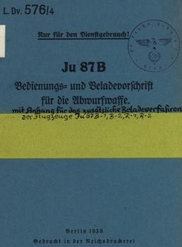 Junkers Ju 87 B Bedienungs und Beladevorfchrift fur die Abwurfwaffe 