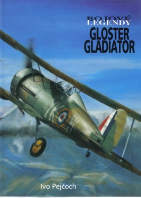 Bojove Legendy Gloster Gladiator