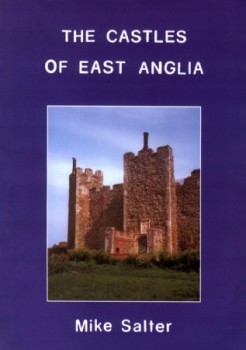The Castles of East Anglia