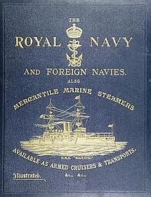 The illustrated guide to the Royal Navy and foreign navies