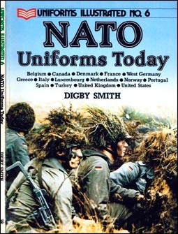 Uniforms Illustrated 6 - NATO Uniforms Today