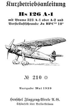 Henschel  Hs 126 A-1 Kurzbetriebsanleitung, mit Bramo 323 A-1 oder A-2 