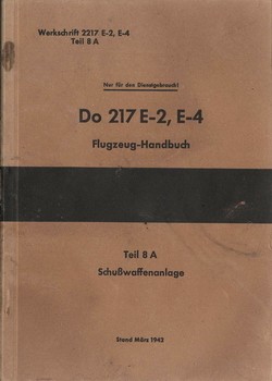 Do-217 E-2 E-4 Flugzeughandbuch Schusswaffenanlage