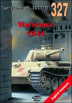Wydawnictwo Militaria 327 - Warszawa 1944 vol. II (Tank power vol. LXXXVII)