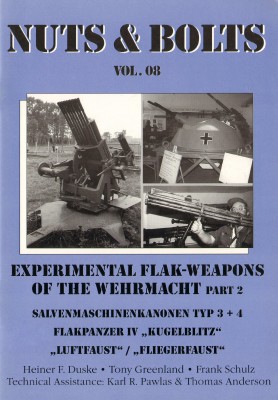 Experimental Flak-Weapons of the Wehrmacht part2 (Nuts & Bolts vol.08)