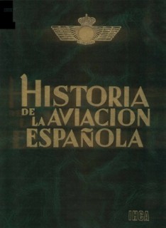 Historia de la Aviacion Espanola