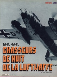 Chasseurs de Nuit de la Luftwaffe 1940-1944 (Spesial Mach 1)