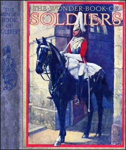 The Wonder Book of Soldiers (Ward, Lock & Co)