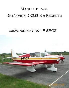 Manuel de vol Del'avion DR253   Regent  immatriculation: F-bpoz