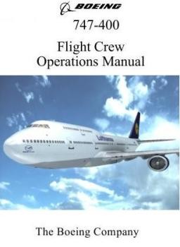 Boeing  747-400 Flight Crew Operations Manual