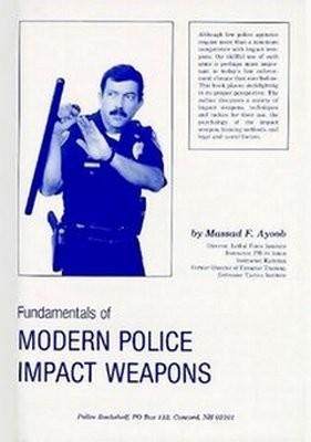 Fundamentals of Modern Police Impact Weapons