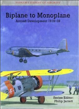 Biplane to Monoplane Aircraft Development 1919-39
