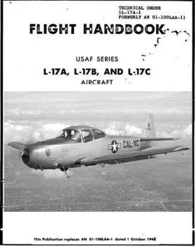 Flight Handbook USAF Series L-17A, L-17B and  L-17C Aircraft