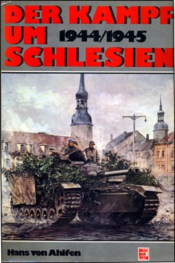 Der Kampf um Schlesien 1944/1945
