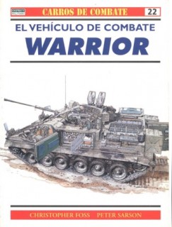 El vehiculo de combate Warrior (Carros De Combate 22)