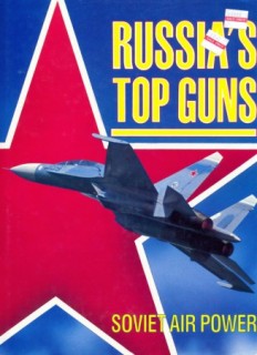 Russia's Top Guns (Soviet Air Power)