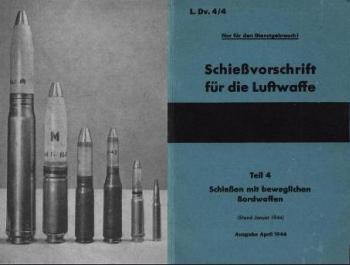 Schiessvorschrift f&#252;r die Luftwaffe.  Teil 4 - bewegliche Bordwaffe