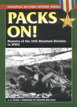 Packs On!: Memoirs of the 10th Mountain Division