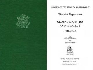 Global Logistics and Strategy, 1940-1943
