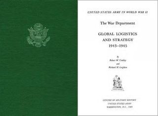Global Logistics and Strategy, 1943-1945