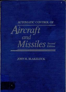Automatic Control of Aircraft and Missiles 