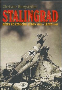 Stalingrad Bitva ve vzduchu leden 1942 leden 1943