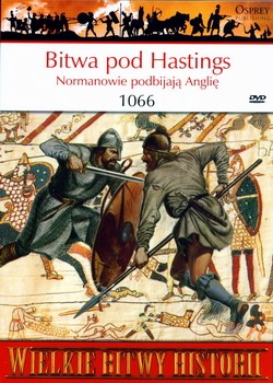 Osprey PL WBH 022 Bitwa pod Hastings 1066
