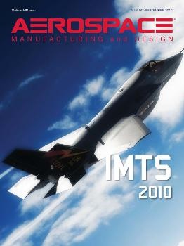 Aerospace Manufacturing and Design - August/September 2010
