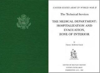 The Medical Department: Hospitalization and Evacuation, Zone of the Interior