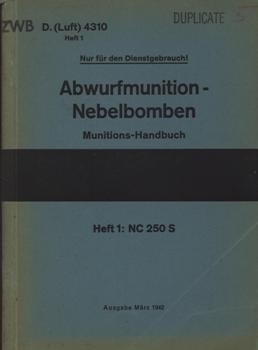 Abwurfmunition-Nebelbomben.  Heft 1 -  NC 250 S