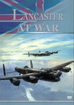 Ланкастер на войне / Lancaster at War