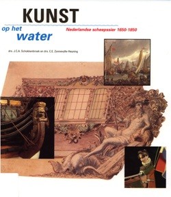 Kunst op het Water Nederlandse scheepssier 1650-1850