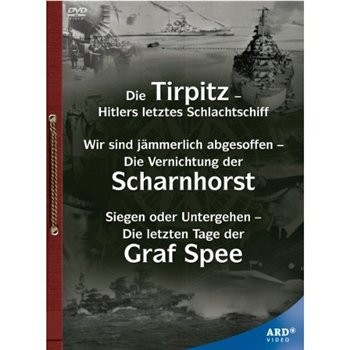 Die Tirpitz - Hitlers letztes Schlachtschiff