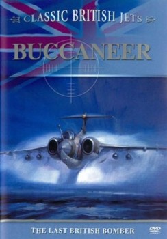 .    / Buccaneer. The Last British Bomber