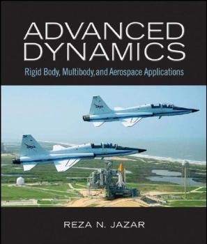 Advanced Dynamics Rigid Body, Multibody, and Aerospace Applications