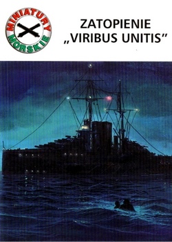 Miniatury morskie EWM 7-7 - Zatopienie Viribus Unitis