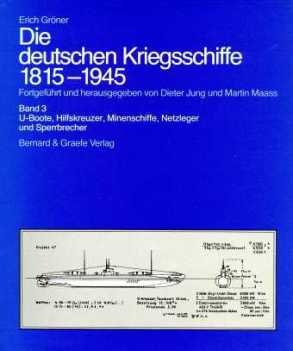 Die deutschen Kriegsschiffe 1815-1945 (Band 3)