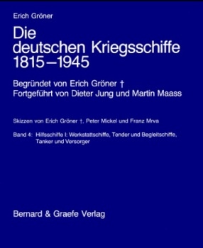 Die deutschen Kriegsschiffe 1815-1945 (Band 4)