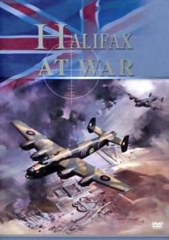 Галифакс на войне: История бомбардировщика. / Halifax at War: The Story of a Bomber