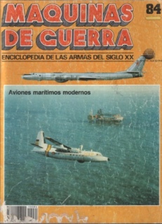 Maquinas de Guerra 84 : Aviones maritimos modernos